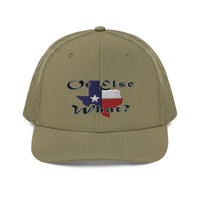 Texas Or Else Richardson Trucker Cap