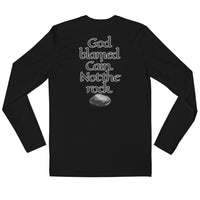 God blamed Cain Long Sleeve Fitted Crew